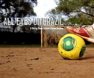 All Eyes on Brazil (2014)
