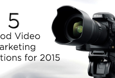 5 Good Video Marketing Resolutions for 2015